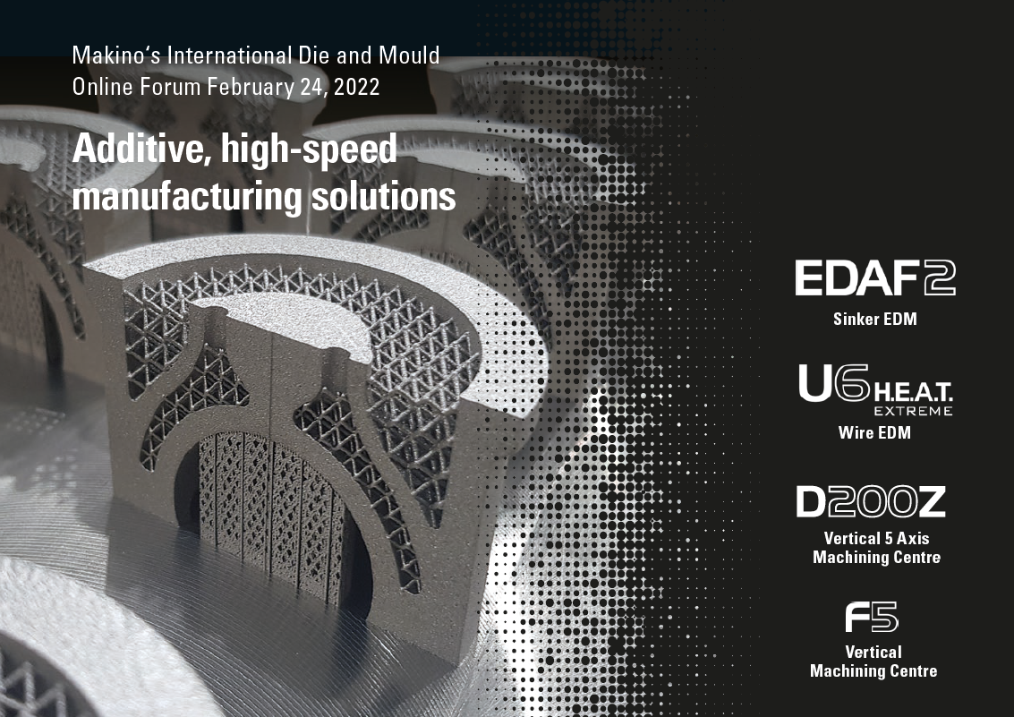 Makino´s International Die & Mould Forum 2022